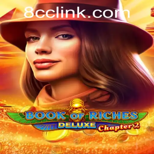 Exploring Book of Riches Deluxe Chapter 2: The Enigmatic World of 8CC